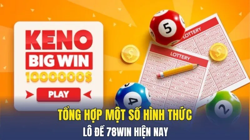 Tổng hợp một số hình thức lô đề 789win hiện nay